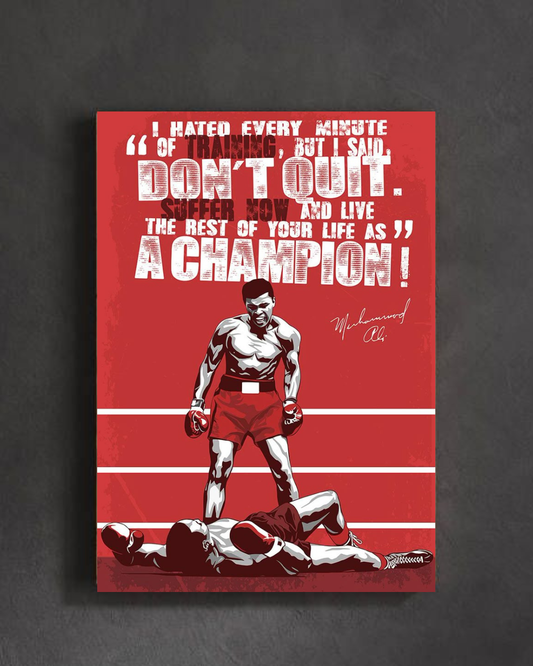 "Boxing Legend Quote Poster: Live Like a Champion'