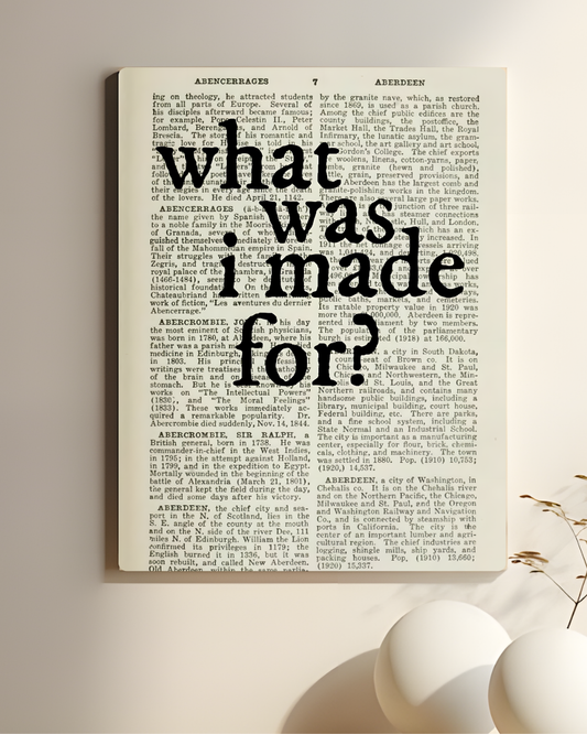What Wa I Made For ?  ||  Aesthetic Poster