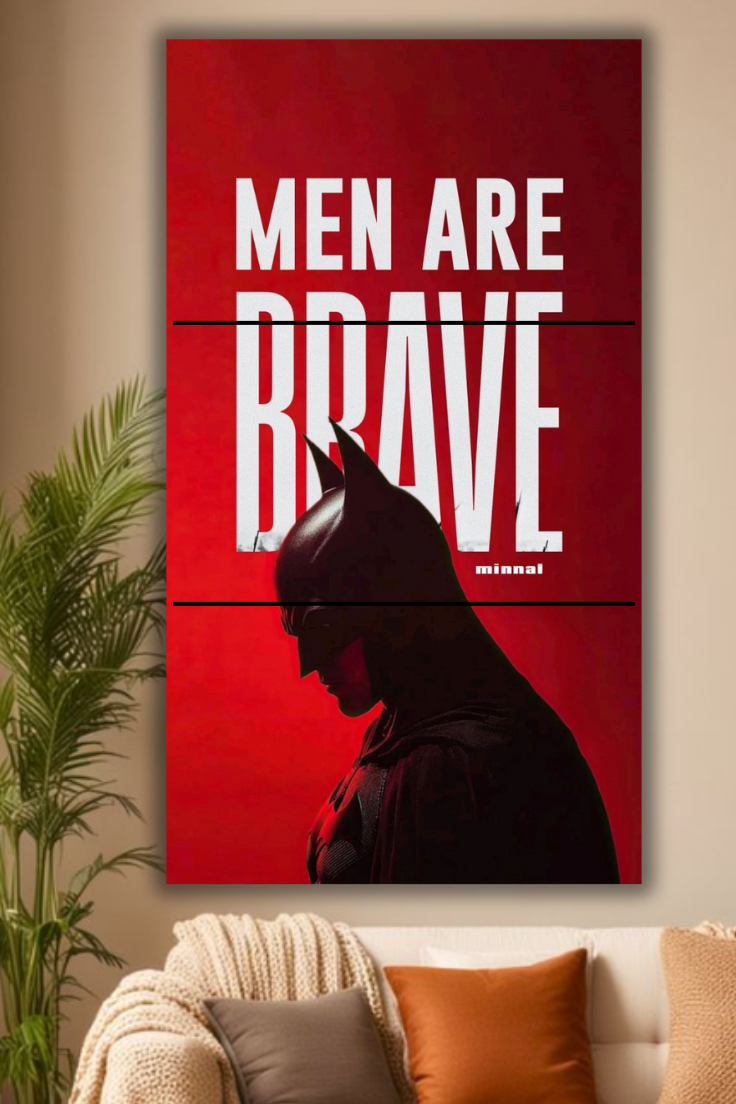 Men are brave superman split poster