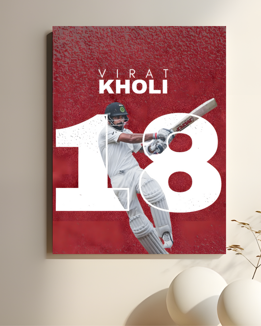 Virat Kohli No. 18  ||  Cricket Legend Poster